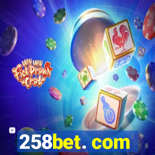 258bet. com
